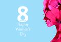 Berawal dari Demo Buruh, Yuk Simak Sejarah International Women's Day!