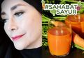 Jadi Rahasia Bebas Kerutan Widyawati di Usia 69 Tahun, Ini Dia 7 Manfaat untuk #SahabatSayur Kalau Minum Jus Wortel Tiap Hari!