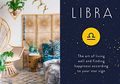 Terkenal dengan Zodiak yang Mudah Bergaul, Ternyata Ini Gaya Interior yang Cocok untuk Libra!