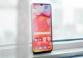 Mau Pesan Samsung Galaxy A70, Siapkan Rp5,3 Juta