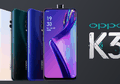 Oppo K3 Resmi Dirilis dengan Harga Murah, Siap Ngalahin Realme X?