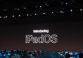 Bukan Lagi iOS, Apple Bikin iPadOS untuk Sistem Operasi iPad