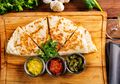 Resep Makanan Khas Meksiko, Quesadilla yang Wajib Kita Coba!