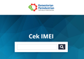 Akhirnya, Situs Cek IMEI Kemenperin Muncul Juga, Langsung Cek Biar Nggak Kena Blokir!