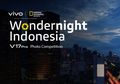 Suka Jalan Malam dan Foto-Foto? Ikutan Wondernight Indonesia V17 Pro Photo Competition dari vivo dan National Geographic Indonesia Yuk!
