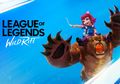 Riot Games Umumkan Fase Beta Tertutup Gim League of Legends: Wild Rift