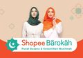 Perkuat Posisi di Pasar Muslim, Shopee Luncurkan Fitur Shopee Barokah
