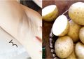 Bermasalah dengan Ketiak yang Menghitam? Coba 5 Cara Putihkan Ketiak ini dengan Memakai Kentang, Mau Coba?