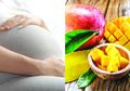 Ibu Hamil Jangan Ragu Lagi untuk Makan Buah Mangga, Ini 9 Manfaat Kesehatan Makan Mangga Saat Kehamilan, Termasuk Mencegah Preeklampsia