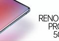 Oppo Bakal Luncurkan Hape Flagship Reno3 Pro 26 Desember, Ini Speknya