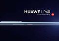 Duh! Hadir Maret 2020, Huawei P40 dan P40 Pro Tanpa Aplikasi Google