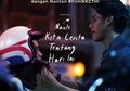 Nobar NKCTHI Sambil Donasi Buat Korban Banjir, Yuk!