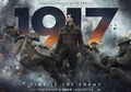 Menang Penghargaan, Ini 6 Rahasia Dari Film 1917 yang Penonton Nggak Tau