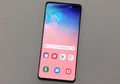 Review Samsung Galaxy S10+: Desain dan Fiturnya Tambah Keren