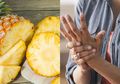Coba Bikin Jus Nanas Sendiri, Karena Kandungan Enzim Inilah Bisa Efektif Obati Asam Urat, Daripada Beli Obat Kimia!