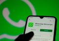 Siapa Sangka Lockdown India Berdampak Besar Pada WhatsApp Para Warganya, Sampai-Sampai Video Dibatasi Hanya 15 Detik Saja, Seperti Apa?