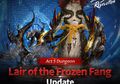 Update Blade&Soul Revolution Hadirkan Act 5 Dungeon, Lair of the Frozen Fang