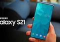 Peluncuran Samsung Galaxy S21 Diprediksi Lebih Cepat Januari 2021