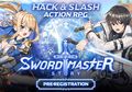 Sword Master Story Dari Super Planet Akhirnya Rilis di iOS dan Android