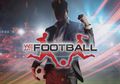 Siap Jadi Rival FM, Game Simulasi Sepakbola ini Bakal Segera Dirilis!