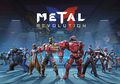 NEXT Gandeng GTarcade Bawa Porting Metal Revolution Versi Mobile