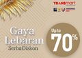 Promo Transmart, Produk Outfit Lebaran Serba Diskon Hingga 70%