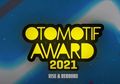 Hadir untuk ke-14 Kalinya, Otomotif Award 2021 Akan Digelar Secara Online