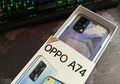 Unboxing OPPO A74 : Spesifikasi dan Harganya Tidak Kalah Dari Versi 5G