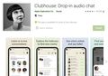Rilis di Android, Clubhouse Tembus 1 Juta Downloads di Play Store