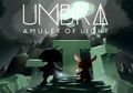 Umbra: Amulet of Light, Game Puzzle 3D yang Bisa Bikin Otak Tertantang