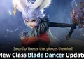 Blade & Soul Revolution Hadirkan Class Blade Dancer dan Event Menarik!