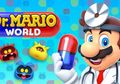 Nintendo Bakal Suntik Mati Dr. Mario World, Ternyata Ini Alasannya!