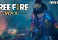 Free Fire MAX Dikabarkan Akan Rilis di Akhir September ini, Benarkah?
