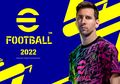 eFootball 2022 Bakal Segera Meluncur di Bulan ini, Catat Tanggalnya!