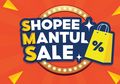 Besok Promo Shopee Mantul Sale Dimulai, Borong Voucher Gratis Ongkir, Diskon Rp20 Ribu, Shopee Deals Rp1, dan Flash Sale Serba Seribu, Jangan Salah Cara Isi Shopeepay ya!
