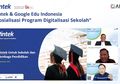 Pintek dan Google Sosialisasikan Program Digitalisasi Sekolah