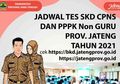 Link Download Jadwal Tes SKD CPNS dan PPPK Non Guru Pemprov Jateng 2021, Lengkap dengan Lokasi dan Aturan Prokes Ikut Ujian