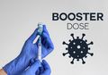 Vaksin Booster Covid-19 Akan Dilakukan Setiap Tahun, Tapi Berbayar?