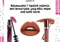 Rekomendasi 7 lipstick Metallic dari Brand Lokal yang Bikin Wajah Jadi Lebih Cerah
