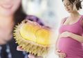 Ibu Hamil Boleh Makan Durian, Tapi Ingat Kadar Gulanya Tinggi Loh