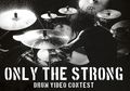Burgerkill Gelar "Only The Strong" Drum Video Contest