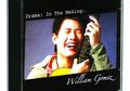 William Gomez: Drama: In The Making