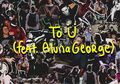 To Ü ft AlunaGeorge