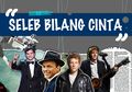Kala Seleb Bilang Cinta, Kita (jadi) Baper Nggak Ya?