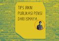 5 Tips Bikin Publikasi Pensi dari Ismaya: Kreatif Aja Nggak Cukup!