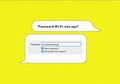 7 Jenis Password Wi-Fi Yang Iseng Banget. Bikin Sebel dan Kocak Sekaligus.