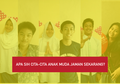 Ternyata Ini Cita-cita dan Makna Masa Muda Bagi Pelajar SMA