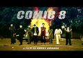 Comic 8 - Official Teaser