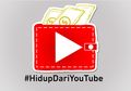Bisakah Kita “Hidup” dari YouTube di Indonesia? Ini Dia Jawabannya
