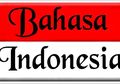 Ironis, Siswa Sekarang Lebih Pintar Bahasa Inggris Ketimbang Bahasa Indonesia